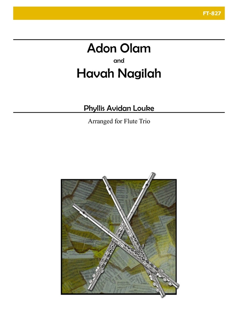 Adon Olam and Havah Nagilah