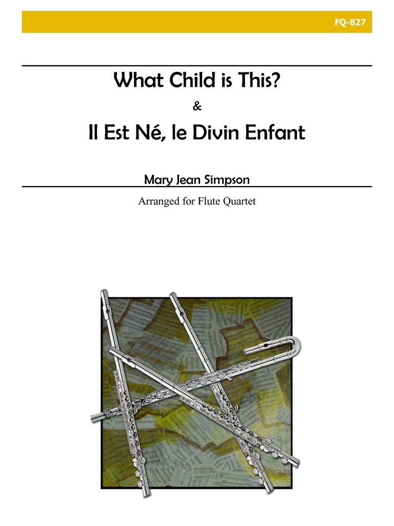 Il Est Né, Le Divin Enfant/What Child Is This? (Set of parts)