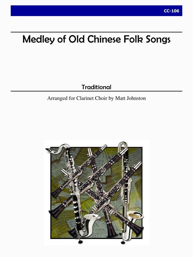 Medley of Old Chinese Folk Songs (Score & parts)