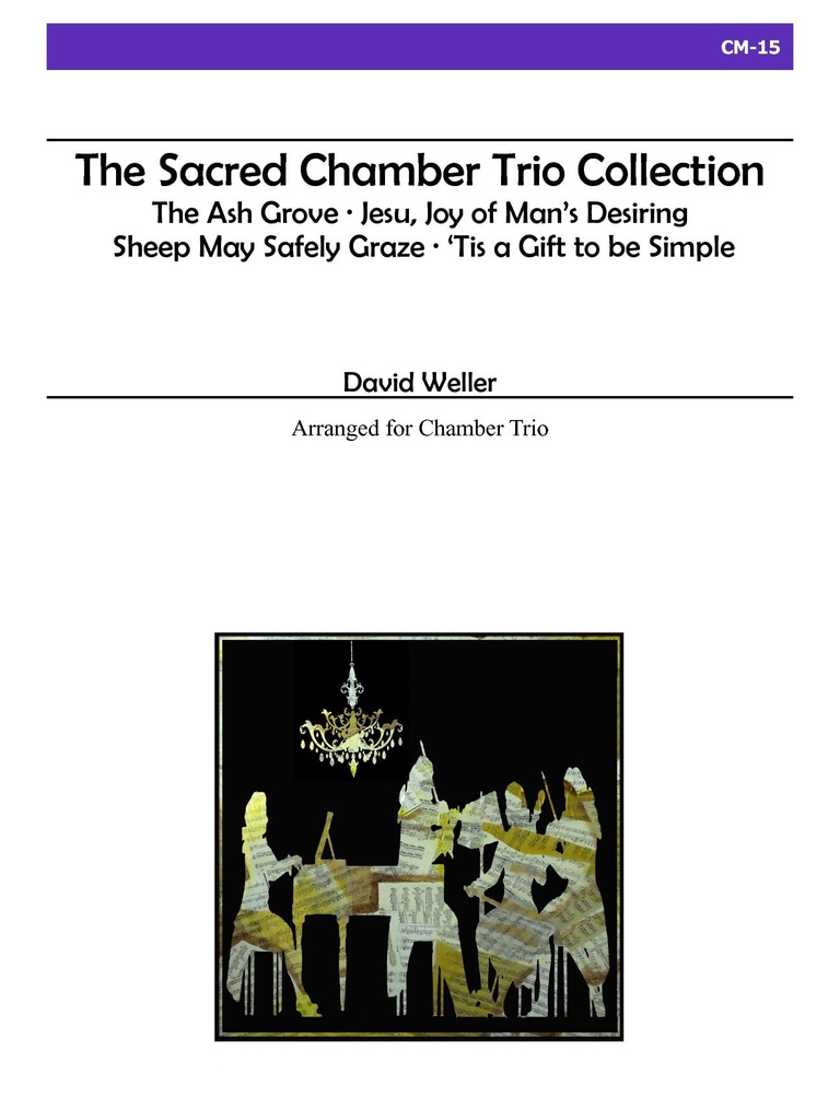 The Sacred Chamber Trio Collection