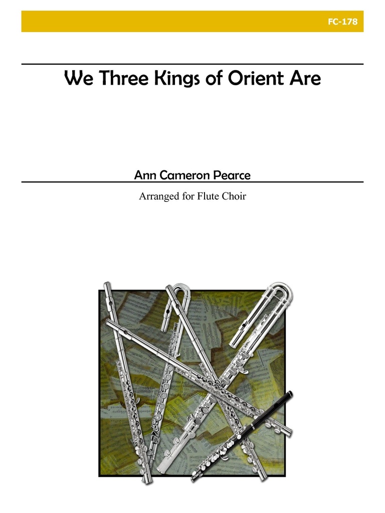 We Three Kings of Orient Are  (Score & parts)