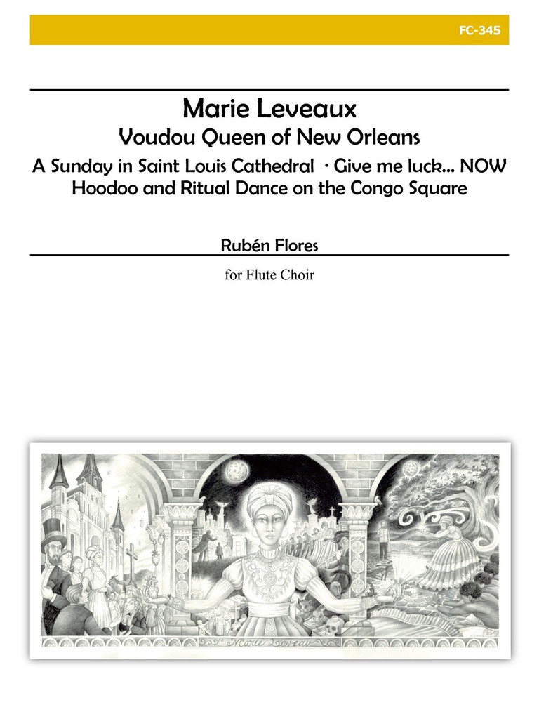 Marie Leveaux, Voudou Queen of New Orleans  (Score & parts)