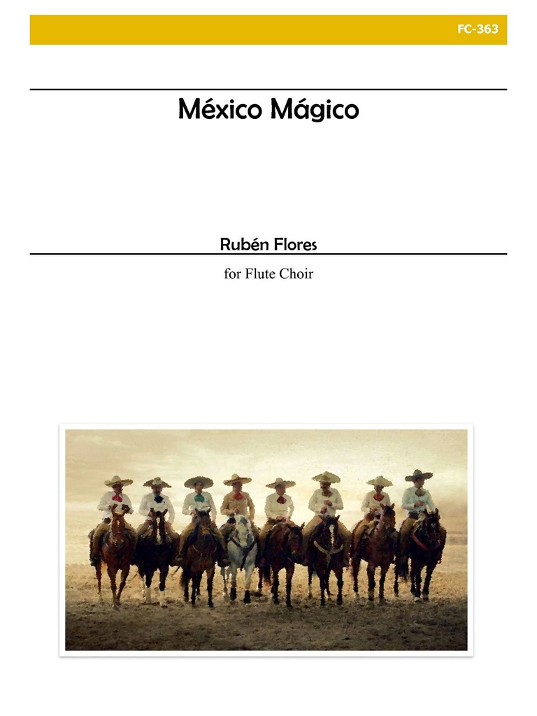 Mexico Magico  (Score & parts)