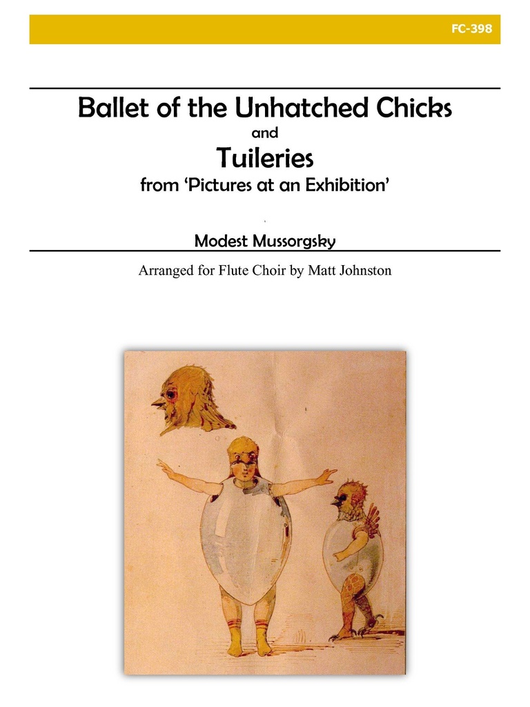 Ballet of the Unhatched Chicks and Tuileries  (Score & parts)