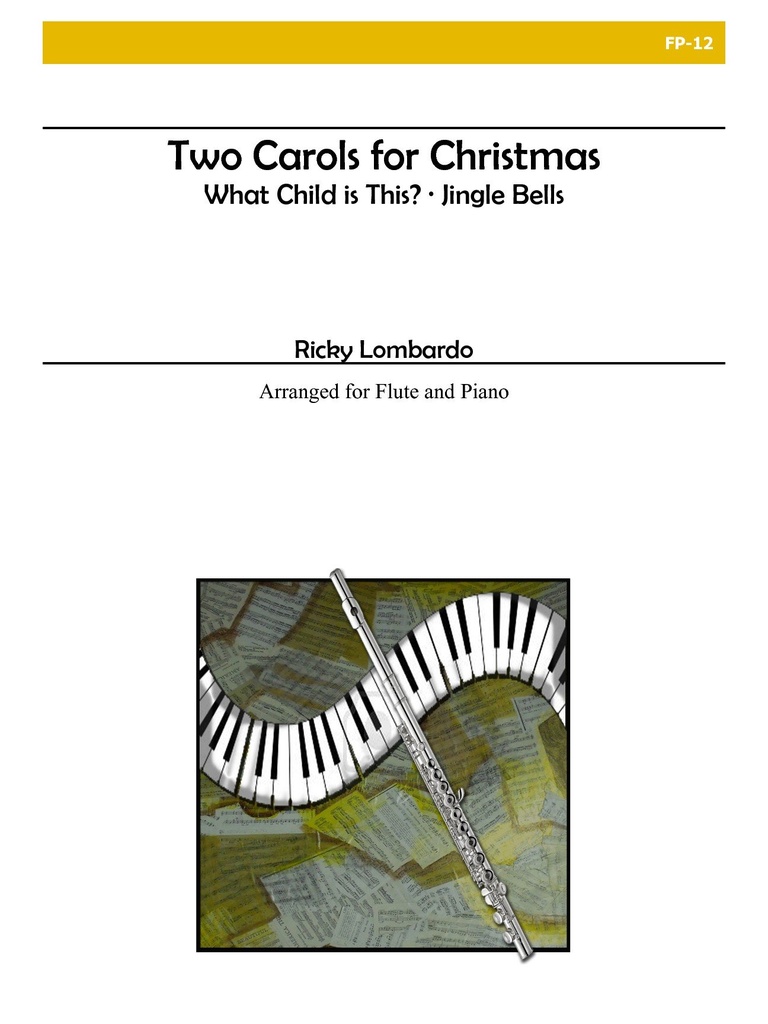 2 Carols for Christmas for Flute and Piano