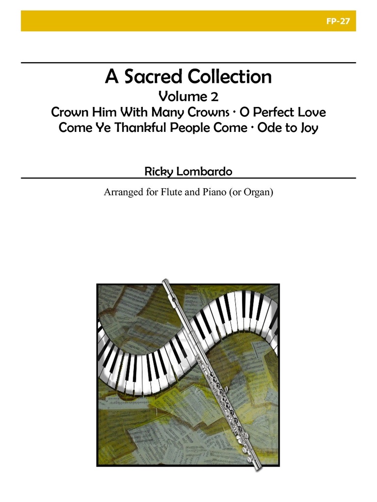 A Sacred Collection, Vol. II for Flute and Piano