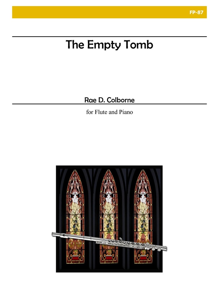 The Empty Tomb for Flute and Piano