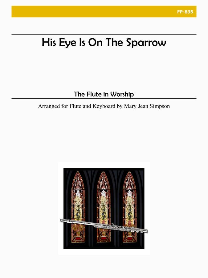 His Eye is on the Sparrow