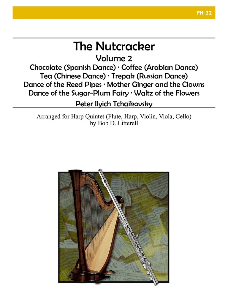 The Nutcracker - Vol.2 for Flute, Violin, Viola, Cello and Harp