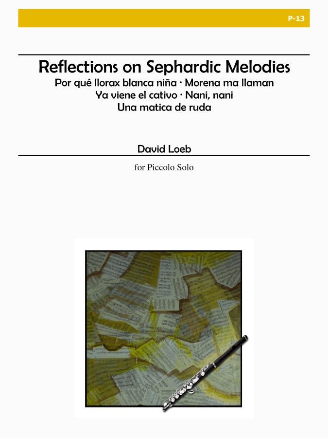 Reflections on Sephardic Melodies for Piccolo Solo