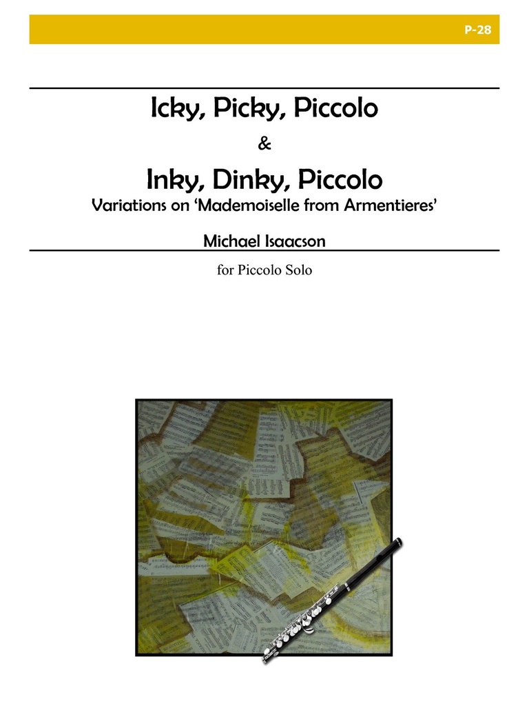 Icky, Picky, Piccolo and Inky, Dinky, Piccolo for Piccolo Solo