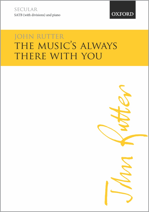 The Music's Always There With You (Vocal score)