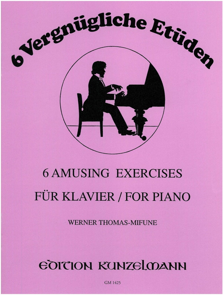 6 Vergnügliche Etüden für Klavier