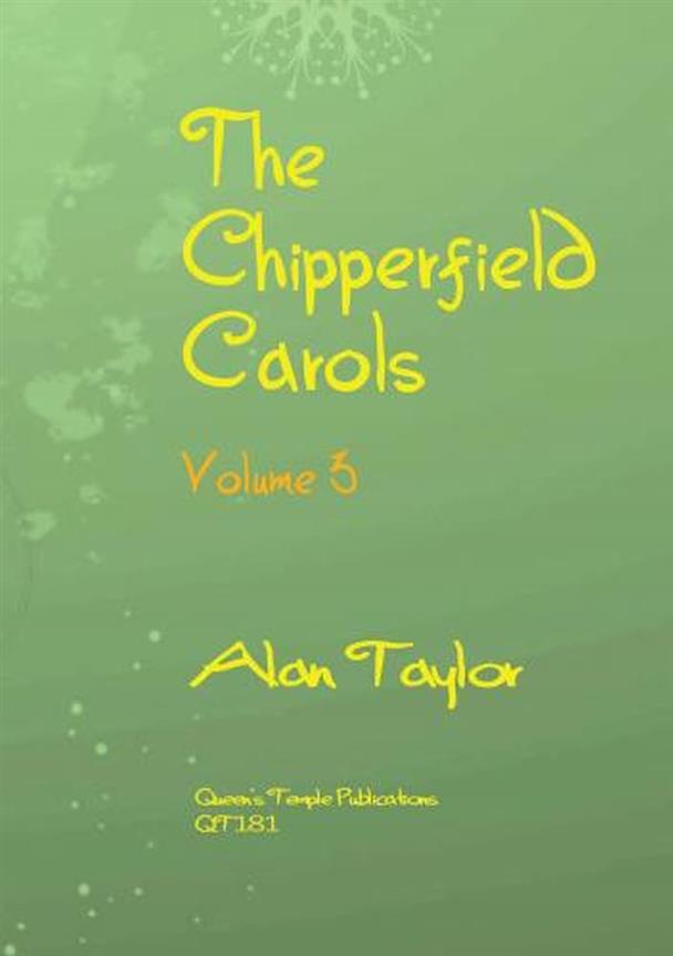 The Chipperfield Carols - Vol.3