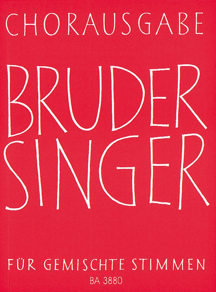 Bruder Singer oder 6stimmig, einige mit Melodie-Instrument ad lib.)-