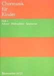 Chormusik für Kinder - Vol.1: Advent, Weihnachten, Epiphanias to 3stimmigen Kinderchor und beliebige Instrumente (teilweise ad lib.)-