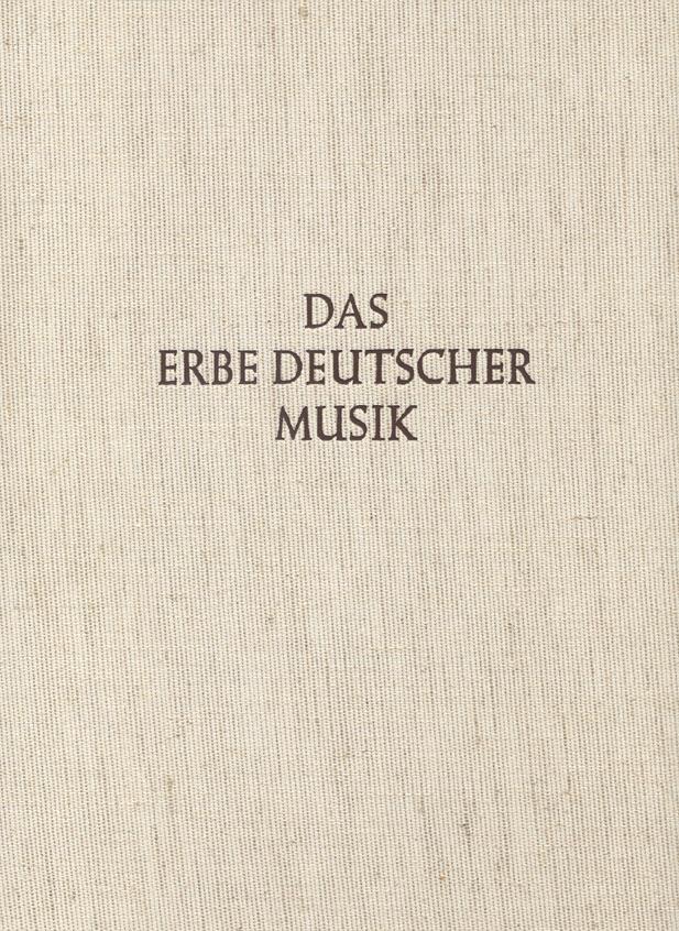 Das Glogauer Liederbuch I und II. Das Erbe Deutscher Musik VII