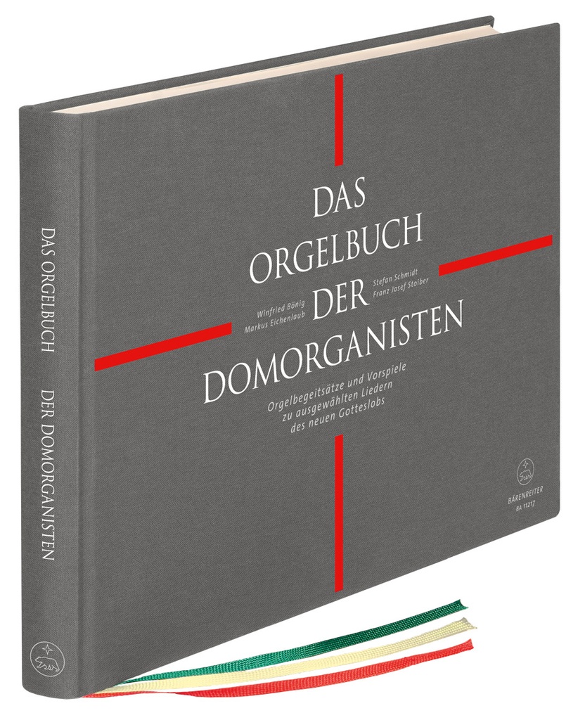 Das Orgelbuch der Domorganisten -Vorspiele und Begleitsätze zu ausgewählten Liedern des neuen Gotteslobs-