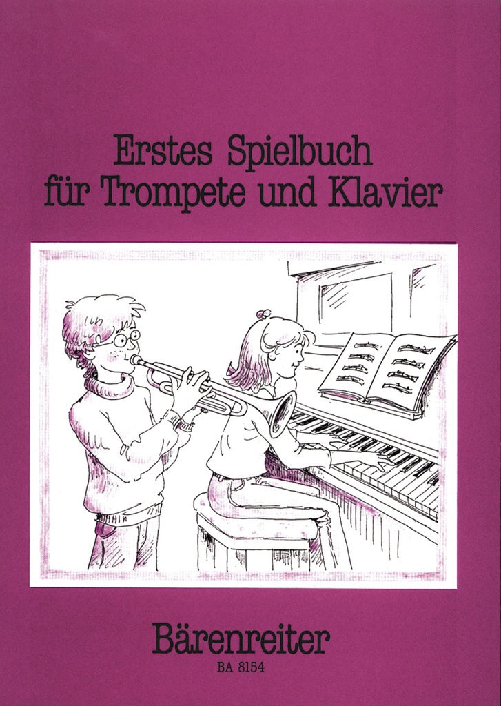 Erstes Spielbuch für Trompete und Klavier (Score & parts)