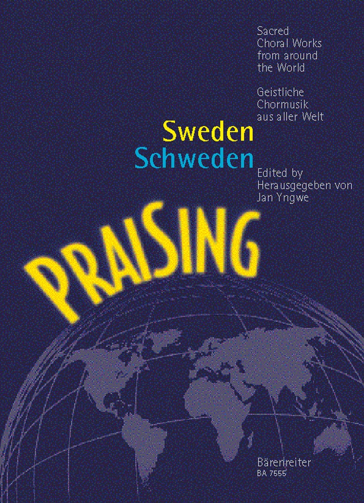 PraiSing Sweden -Sacred Swedish choral music-