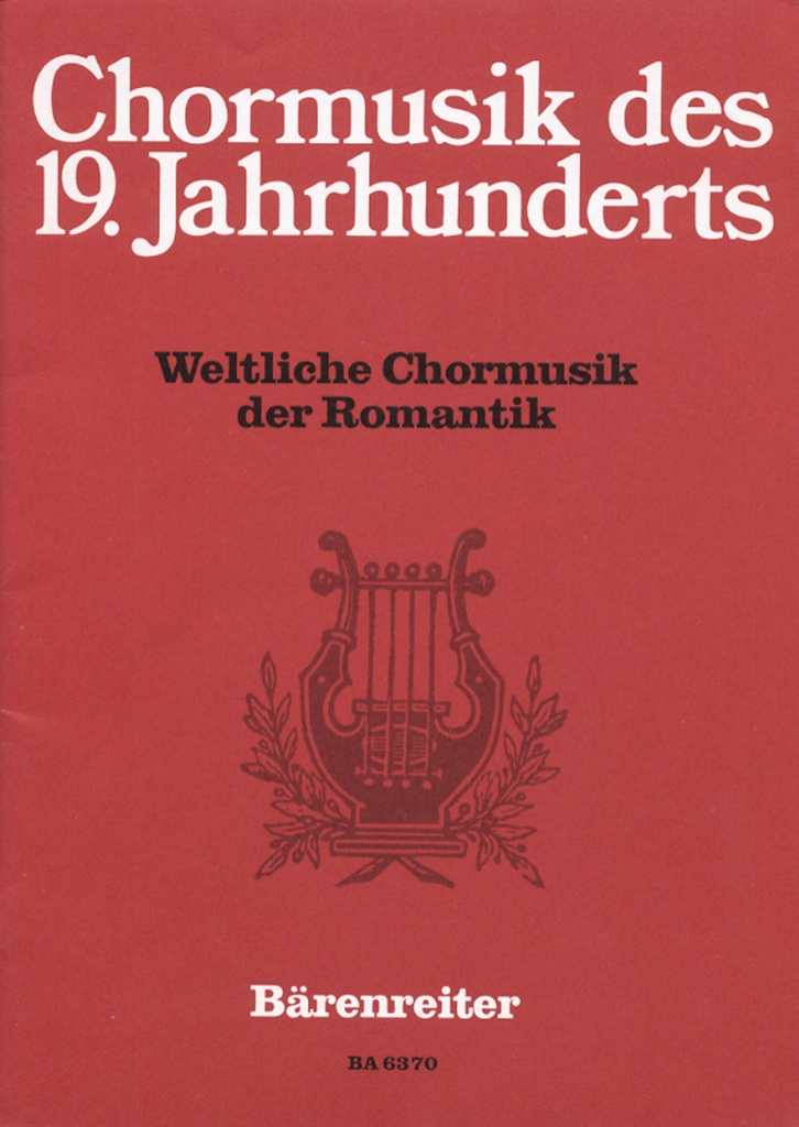 Weltliche Chormusik der Romantik