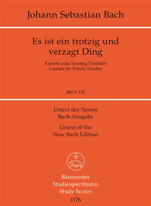 Es ist ein trotzig und verzagt Ding, BWV.176 (Study score, Urtext edition)