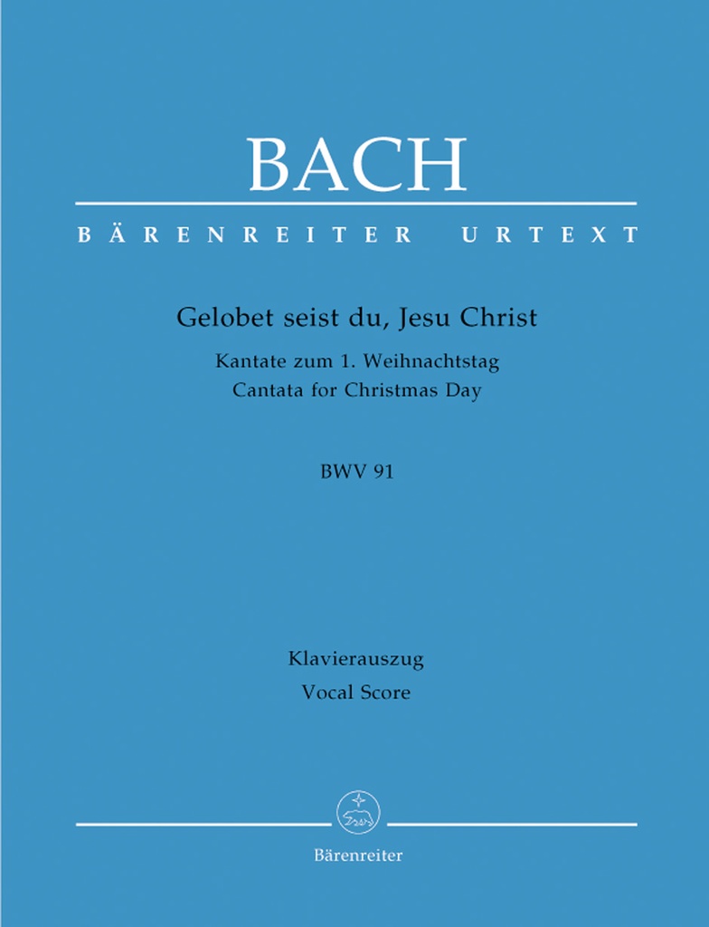 Gelobet seist du, Jesu Christ, BWV.91 (Vocal score, Urtext edition)