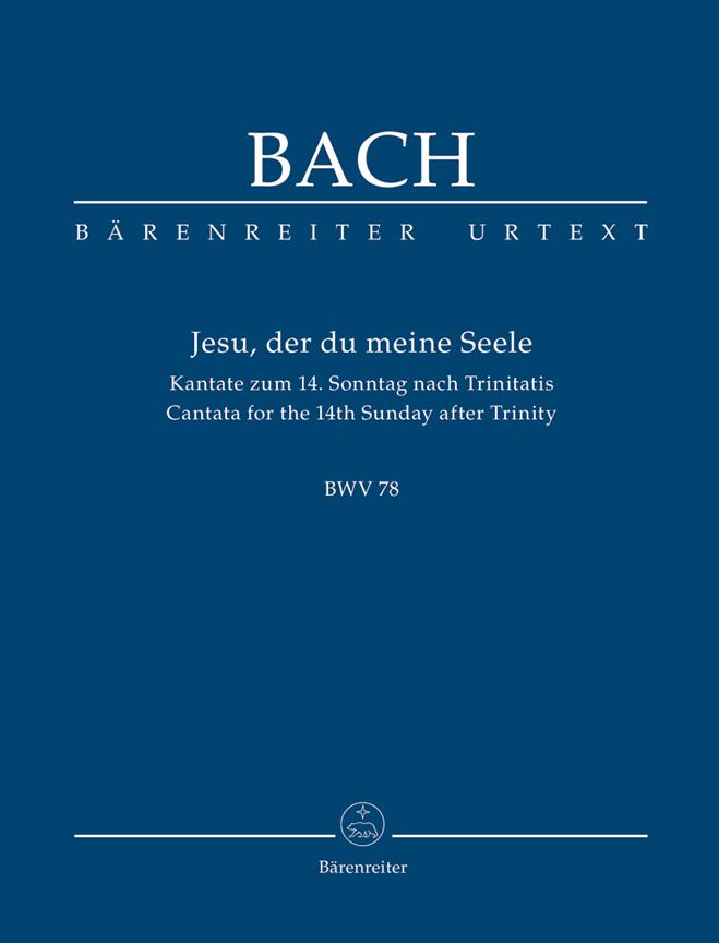 Jesu, by Thy Cross and Passion, BWV.78 (Study score, Urtext edition)