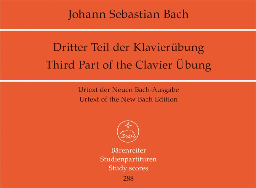 Klavierübung dritter Teil (Study score, Urtext edition, Anthology)