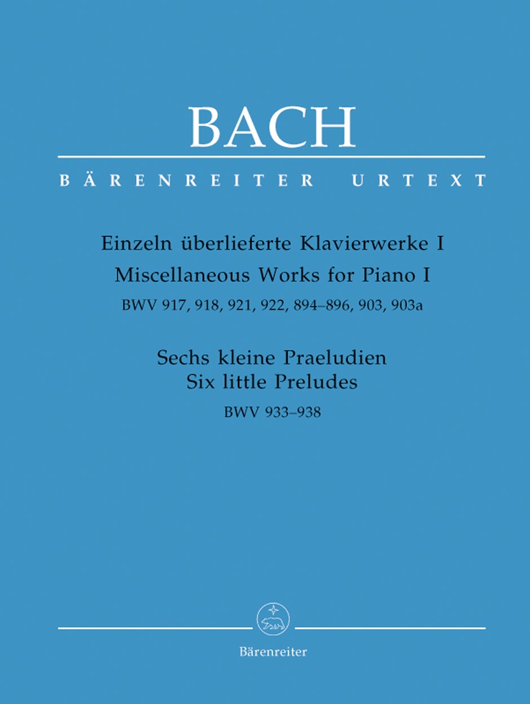 Miscellaneous Works for Piano I, Six Little Preludes, BWV.933-938, 917, 918, 921, 922, 894-896, 903, 903a