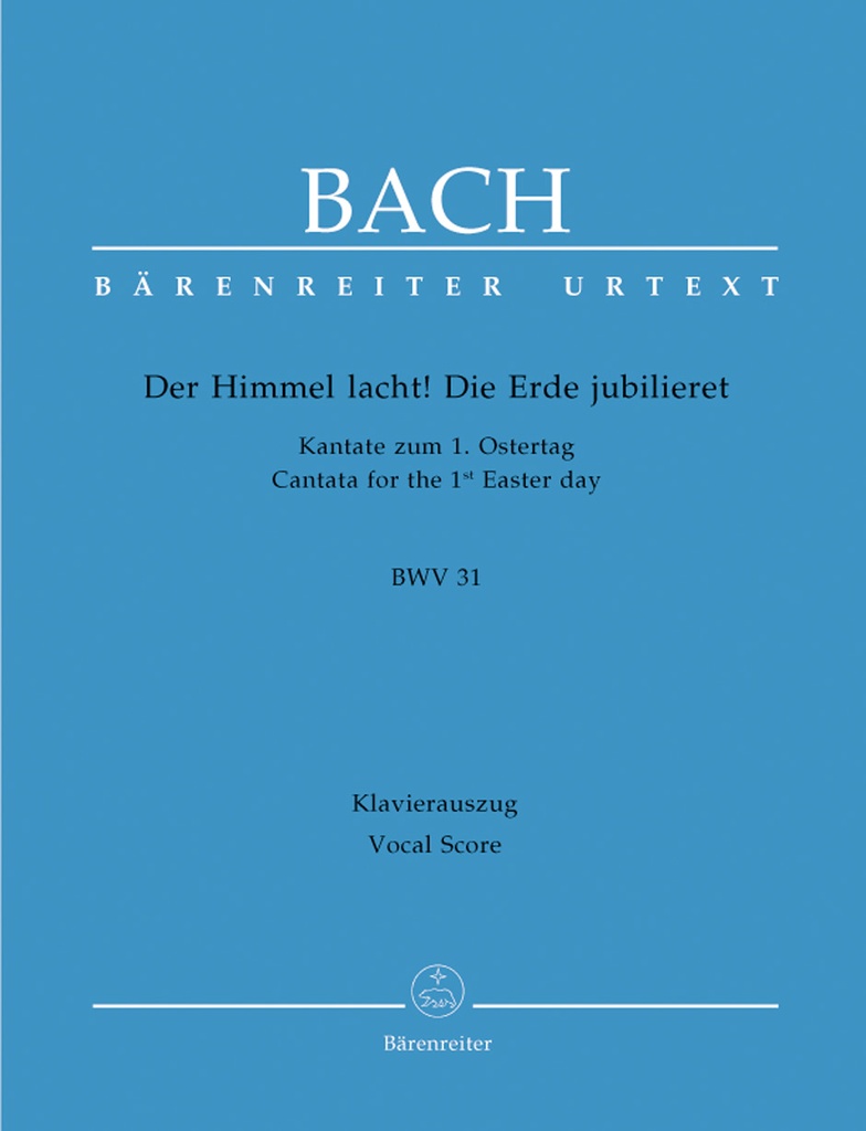 The Heavens laugh, the earth exults in gladness, BWV.31 (Vocal score, Urtext edition)