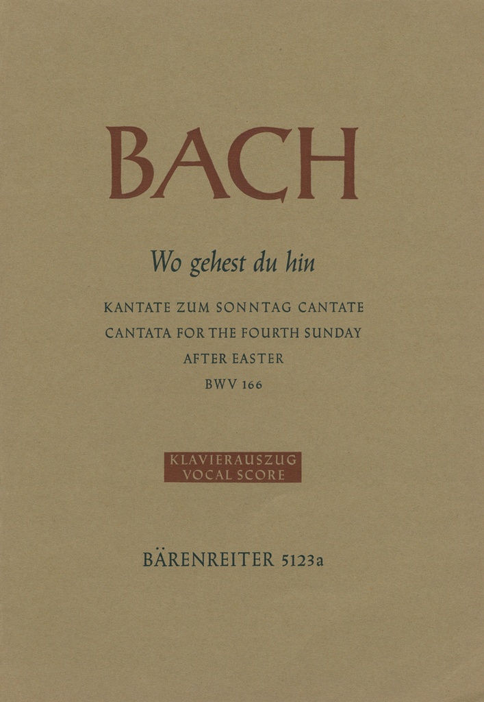 Wo gehest du hin?, BWV.166 (Vocal score, Urtext edition)