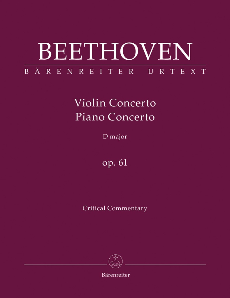 Concerto for Violin and Orchestra D major, Op.61 (Critical commentary)