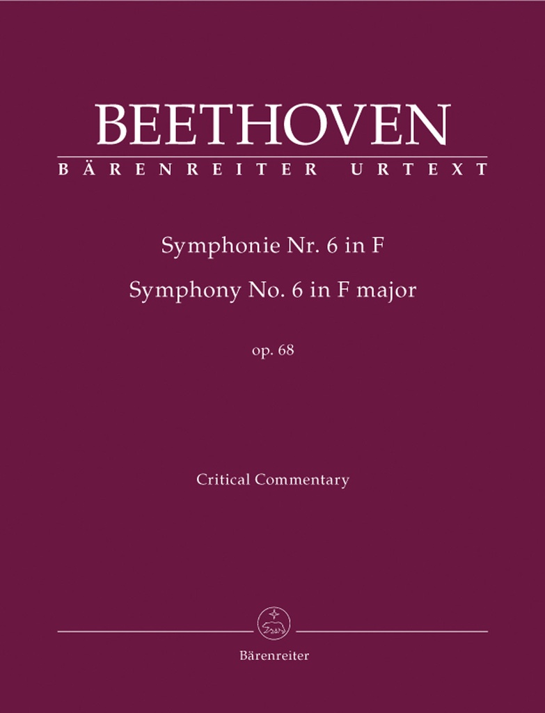 Symphony No.6 F major, Op.68 'Pastorale' (Critical commentary)