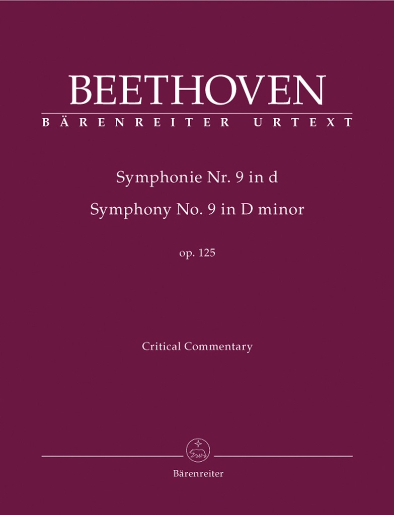 Symphony No.9 D minor, Op.125 (With final chorus 'An die Freude) (Critical commentary)