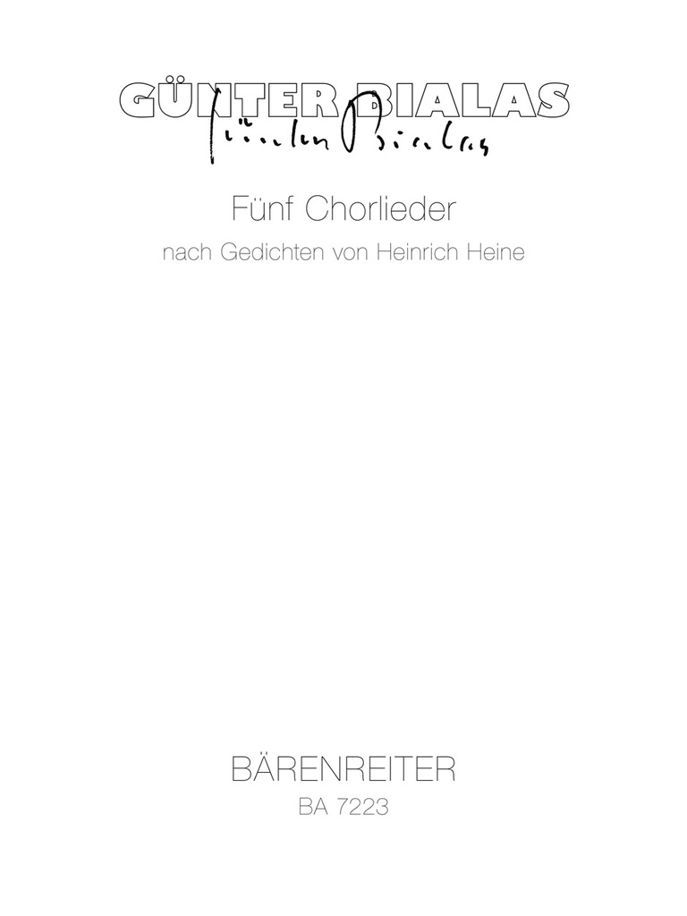 5 Chorlieder nach Gedichten von Heinrich Heine (1991)