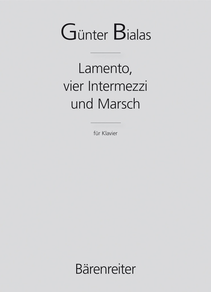 Lamento, vier Intermezzi und Marsch (1983/1986)