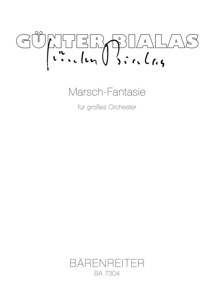 Marsch-Fantasie für großes Orchester (1987) (Study score)