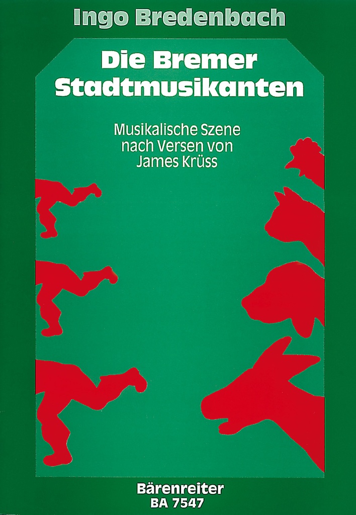 Die Bremer Stadtmusikanten -Musikalische Szene für einstimmigen Kinderchor (oder Singstimme) und Klavier in Versen nach dem Märchen der Brüder Grimm-