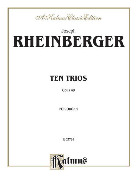 10 Trios for Organ, Op.49