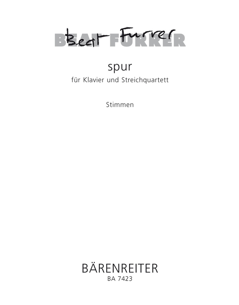 spur für Klavier und String Quartet (1998) (Set of parts)