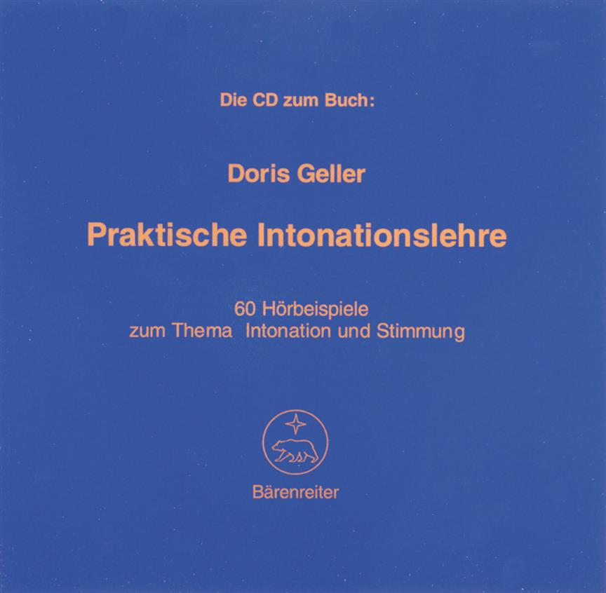 Praktische Intonationslehre -60 Hörbeispiele zum Thema Intonation und Stimmung-