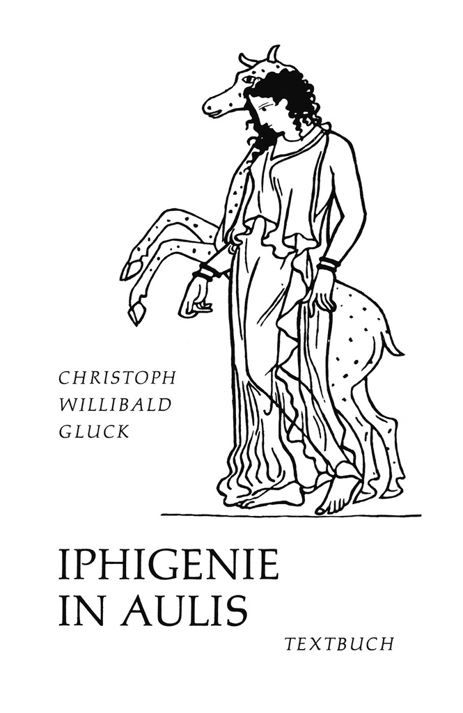 Iphigenie in Aulis (Libretto / textbook)