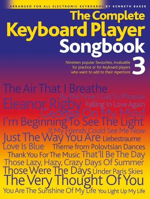 The Complete Keyboard Player - Songbook 3