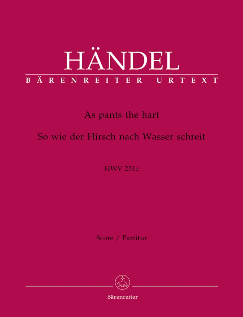 As pants the hart, HWV.251e (Full score, Urtext edition)