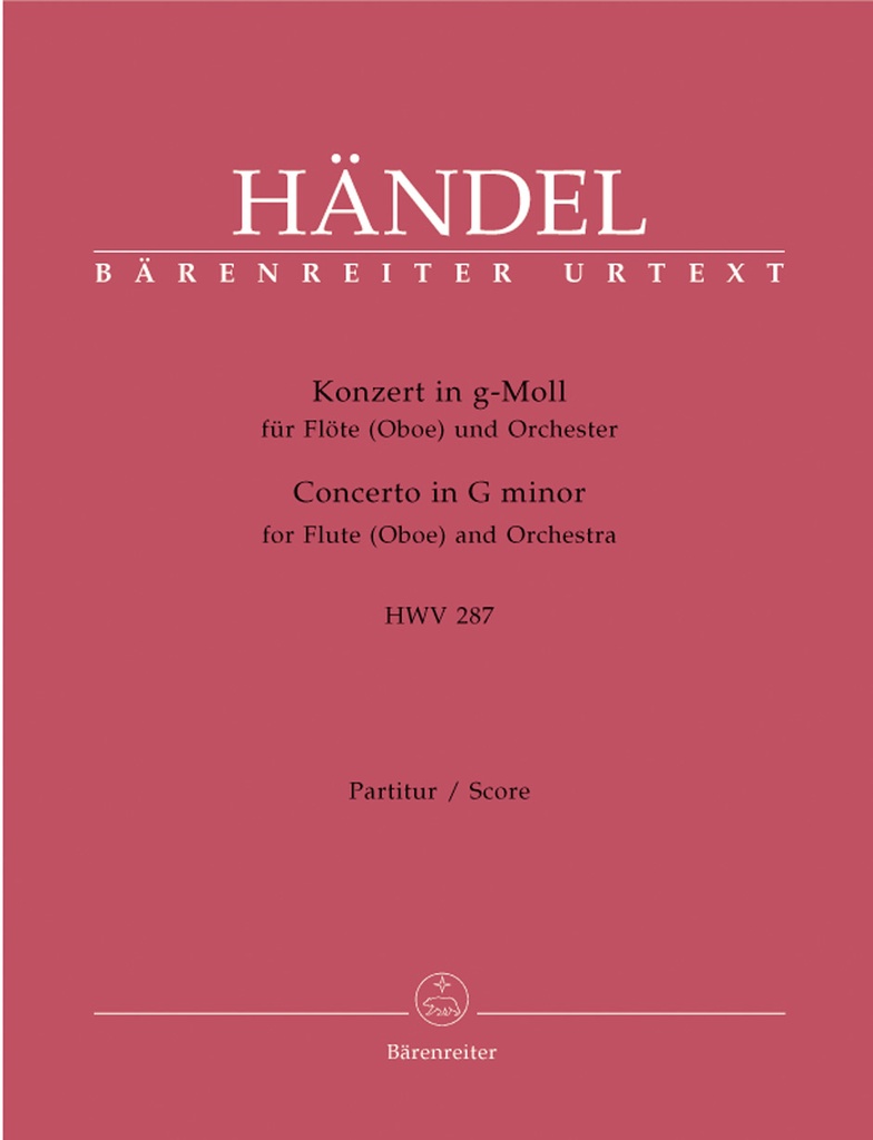 Concerto for Flute (Oboe) and Orchestra G minor, HWV.287 (Full score, Urtext edition)