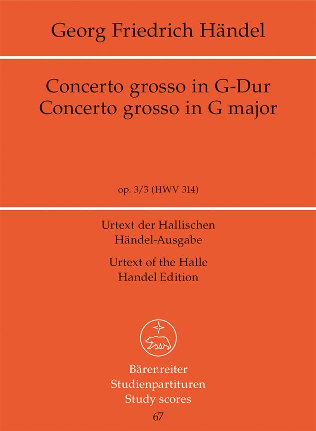 Concerto grosso G-Dur, Op.3/3, HWV.314 (Study score, Urtext edition)