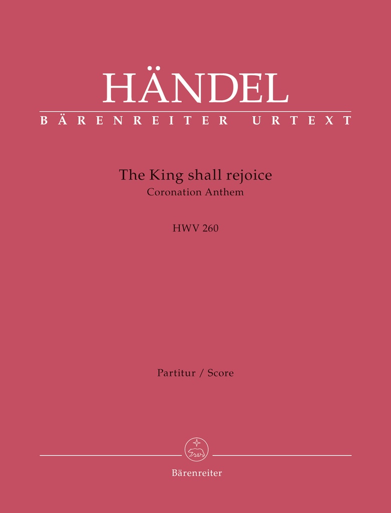 The King shall rejoice, HWV.260 (Full score, Urtext edition)