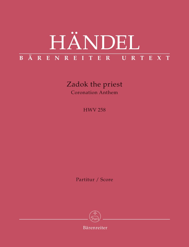 Zadok the priest, HWV.258 (Full score, Urtext edition)