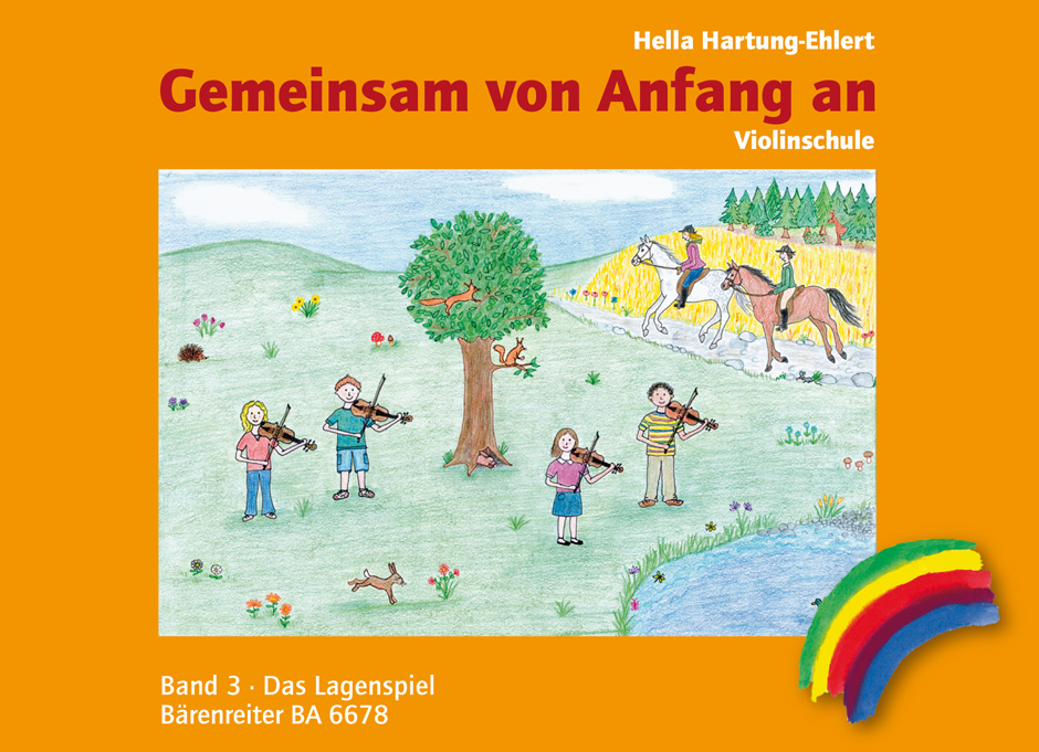 Gemeinsam von Anfang an. Violinschule - Vol.3 -Das Lagenspiel-